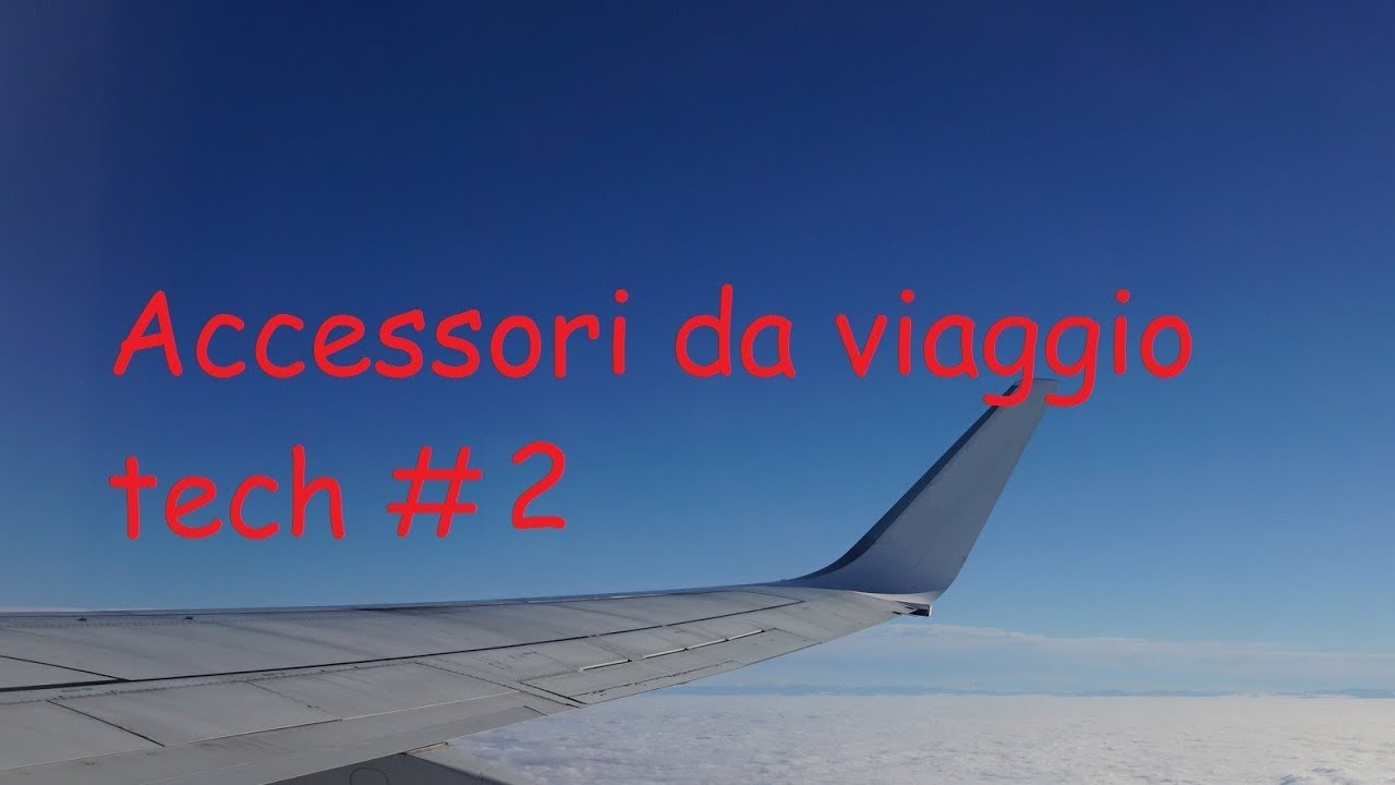 Migliori accessori da viaggio tech #2