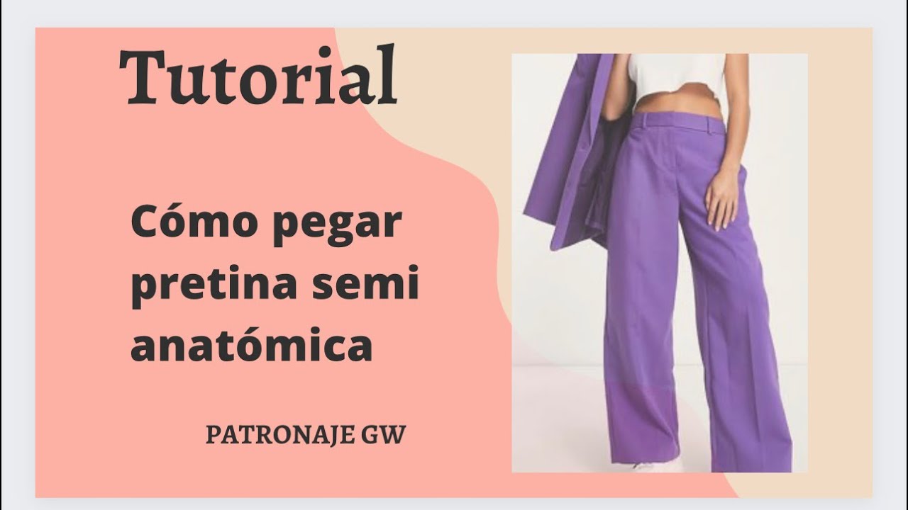 Cómo pegar pretina semi anatómica en pantalón de dama costura fácil con Jorge Ayala by Patronaje GW