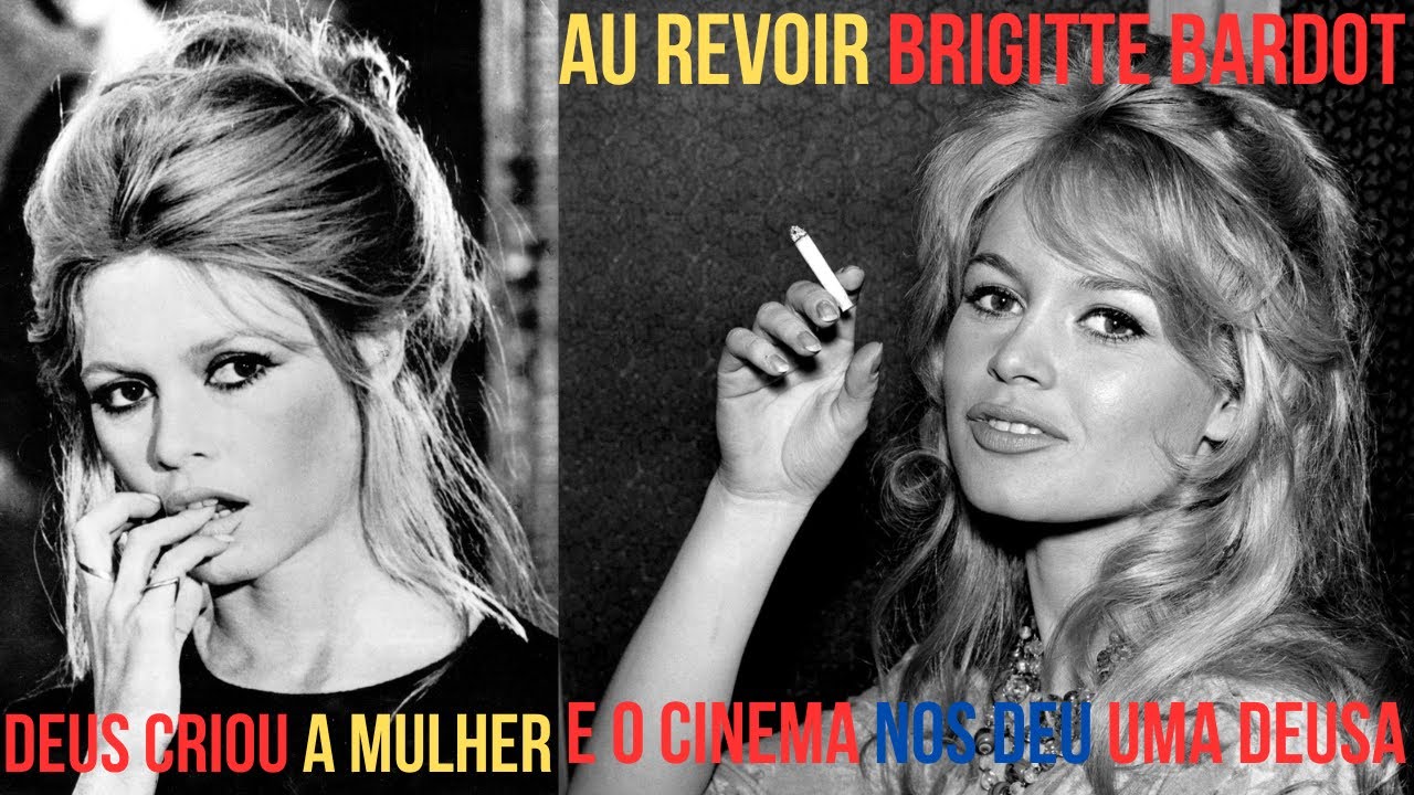 Brigitte Bardot O Adeus a Uma Lenda do Cinema