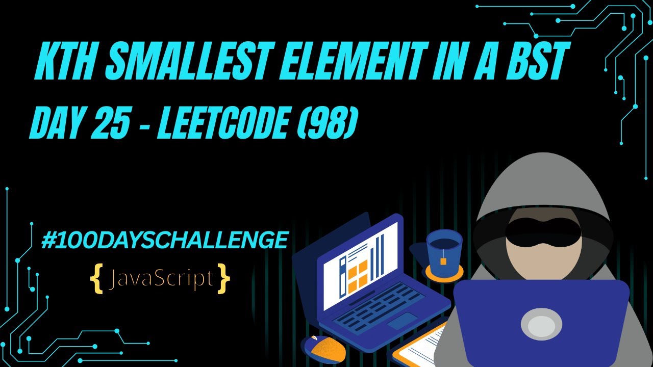 Day 25: Kth Smallest Element in a BST (LeetCode 230) — Inorder Traversal Magic! O(n)