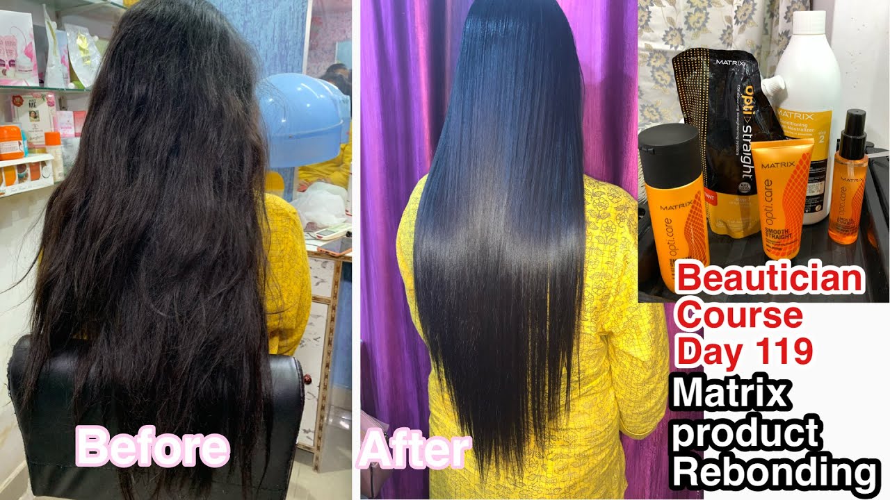 Permanent Hair straightening using Matrix Product  || beautician course day 119