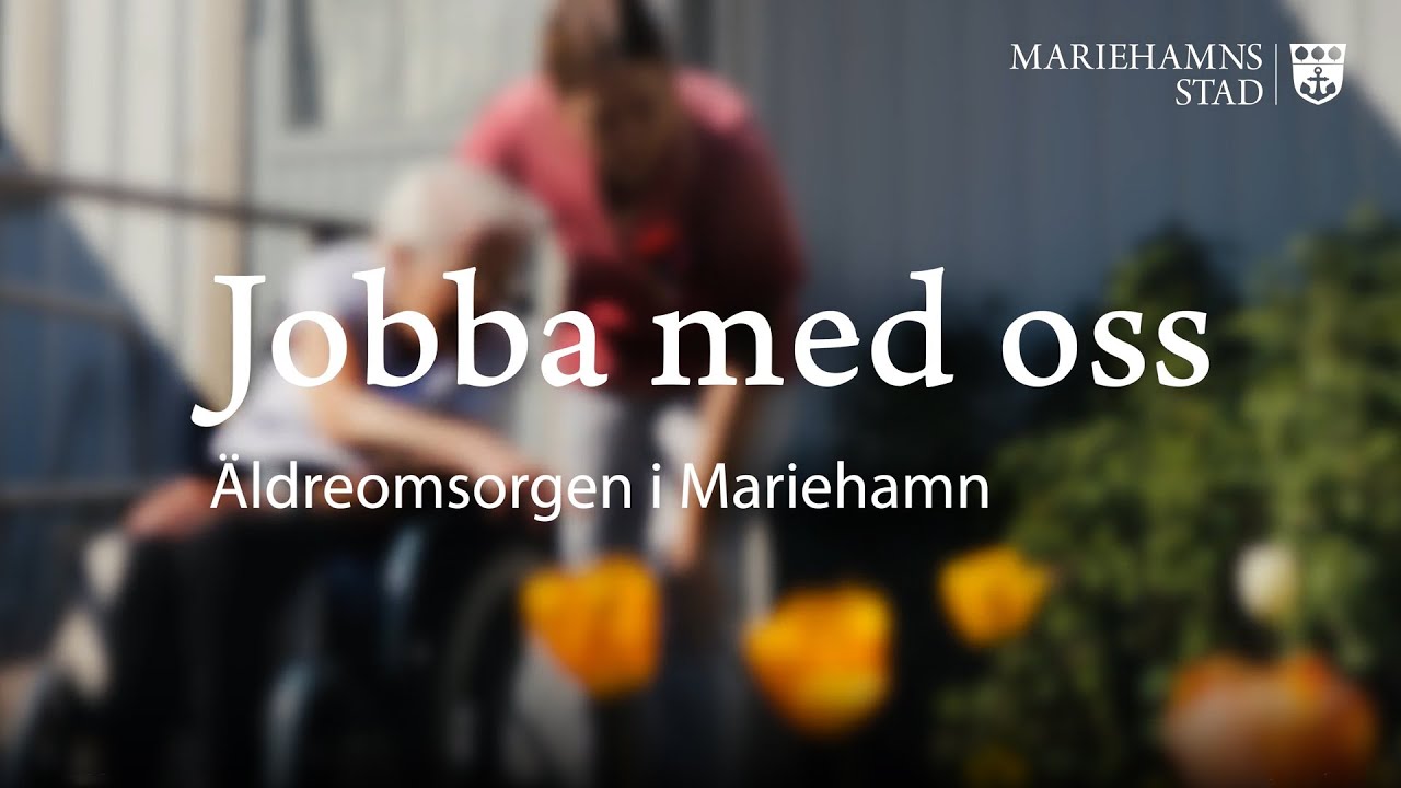 Jobba med oss - Äldreomsorgen i Mariehamn