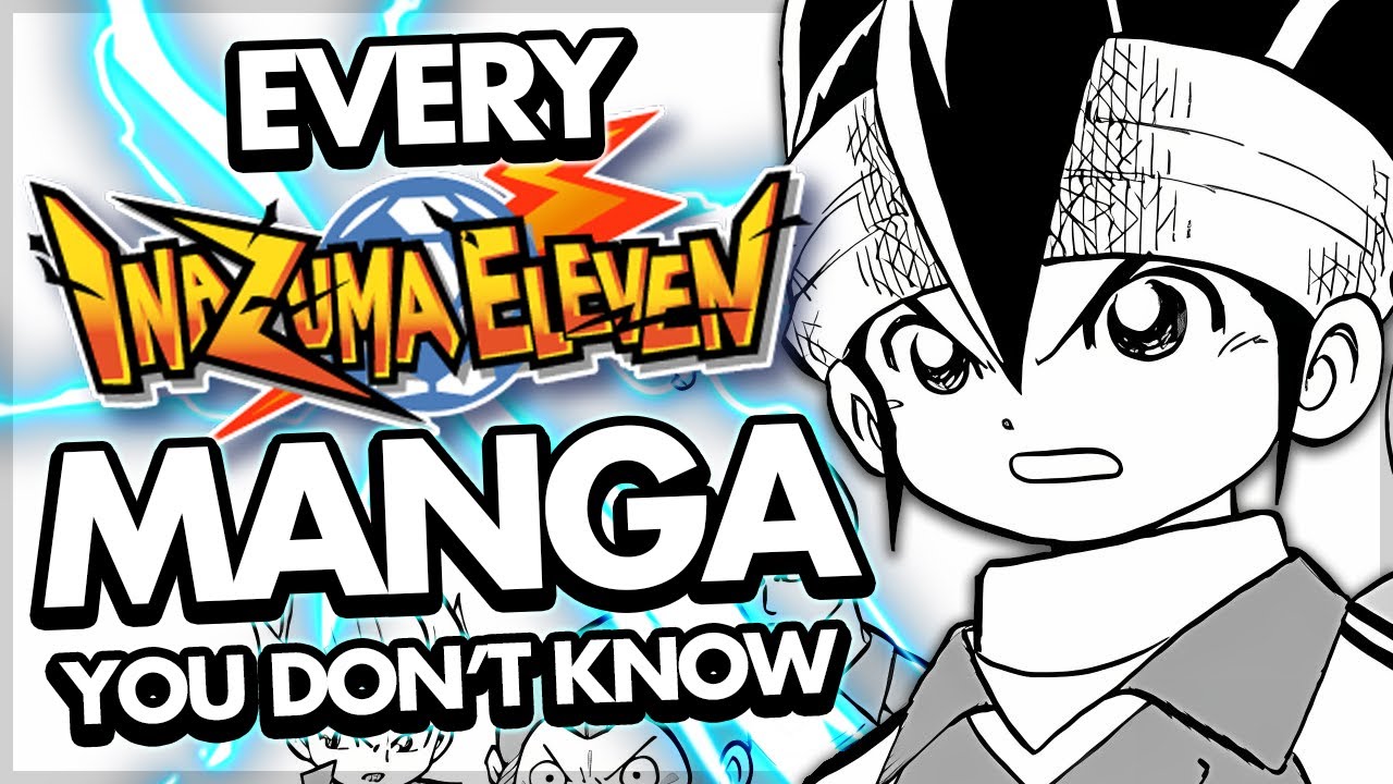 The Inazuma Eleven Manga You've Never Heard Of