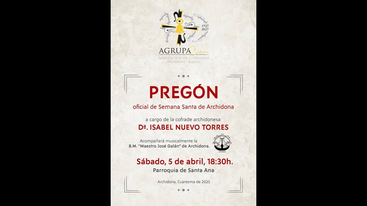 Pregón oficial de la Semana Santa de Archidona 2025
