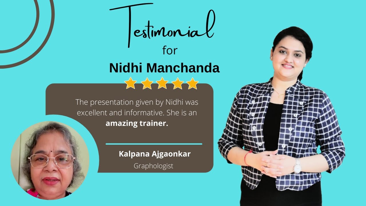 Testimonial for Nidhi Manchanda (Corporate Trainer) - By Graphologist