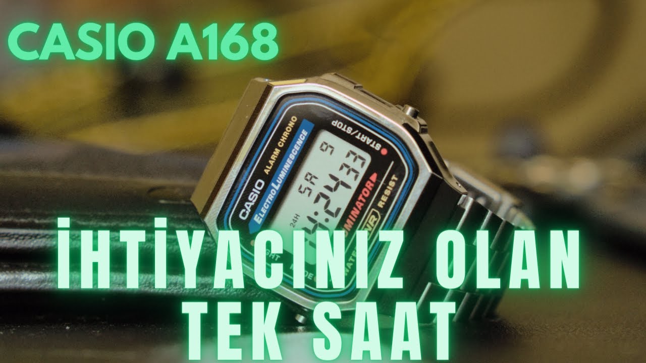 Casio A168 Saat İncelemesi - Tek Kişilik Dev Kadro