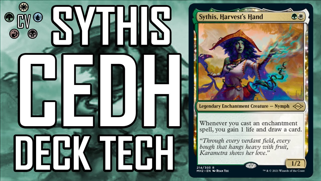 Sythis, Harvest's Hand CEDH Deck Tech