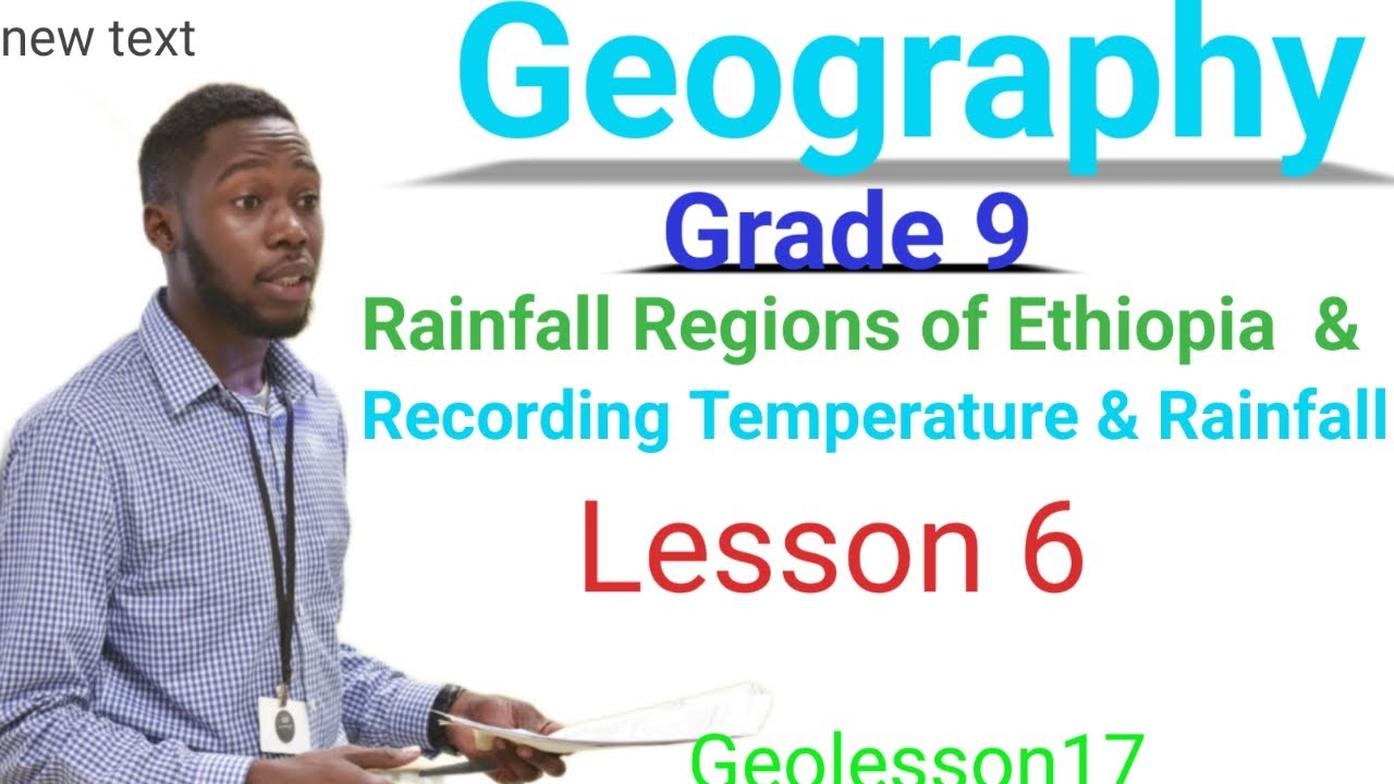 Geography Grade 9 Lesson 6 Chapter 2_Rainfall and Recording Temperature and Rainfall