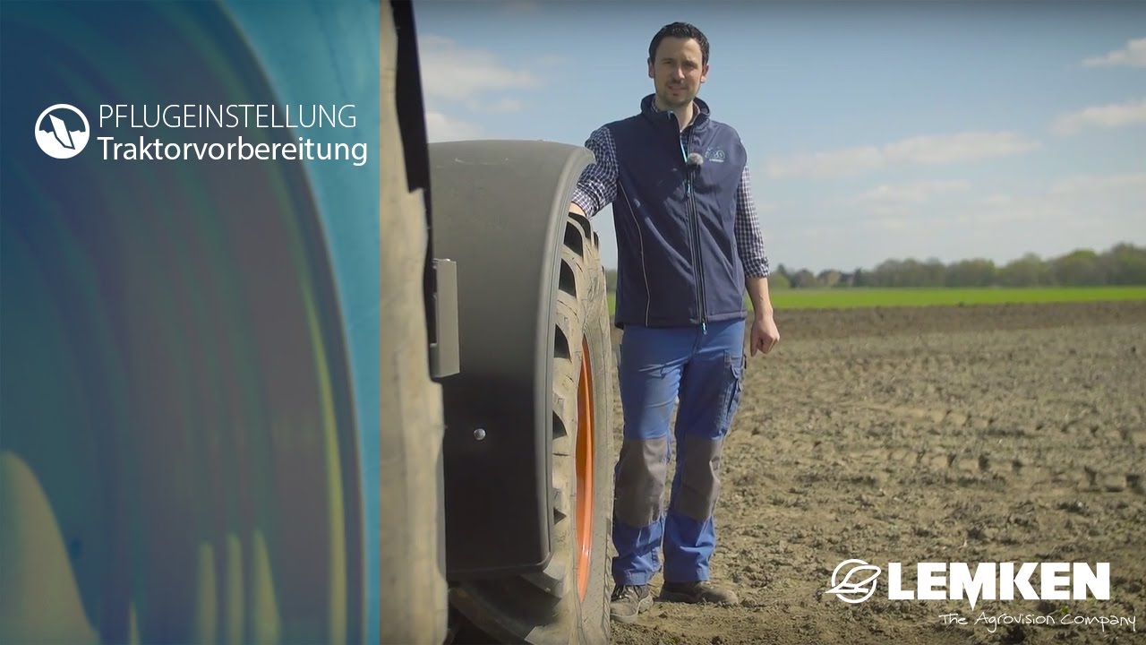 LEMKEN Pflugeinstellungen | 01 - Die Traktorvorbereitung | DE