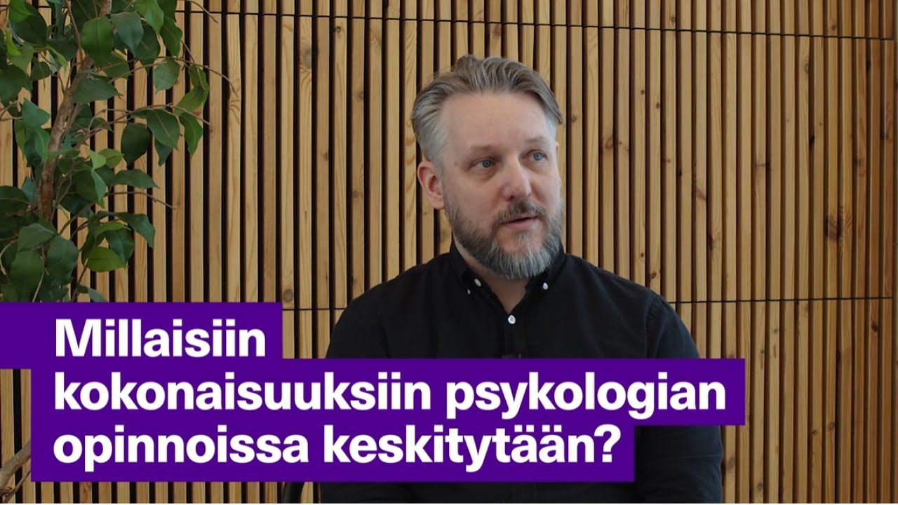 Tutustu psykologian koulutukseen!