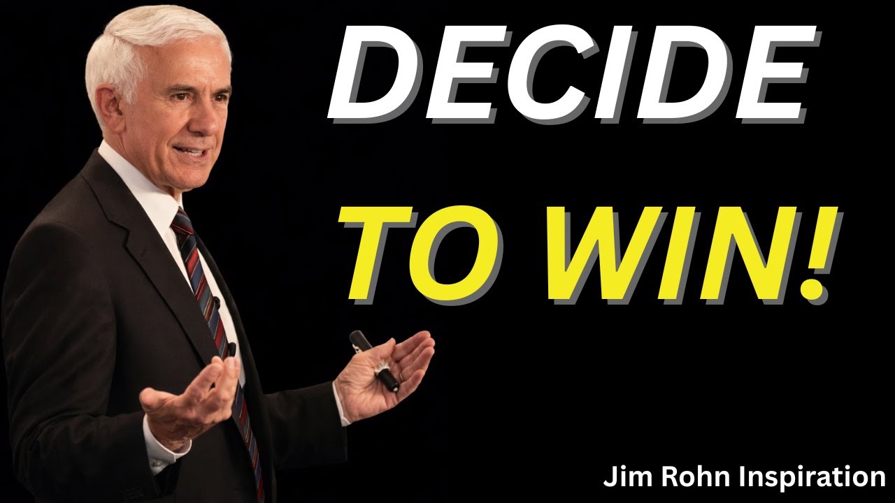 Winning Starts With a Decision | Jim Rohn Inspiration