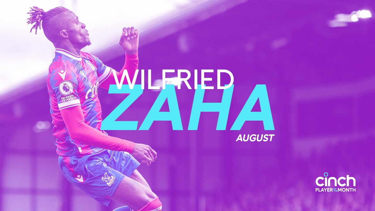 Wilfried Zaha wins Cinch Player of The Month