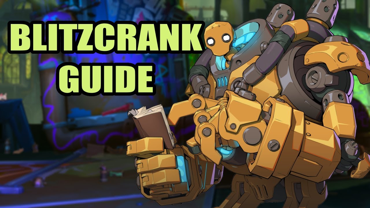 Как играть в Blitzcrank - Руководство для начинающих по 2XKO