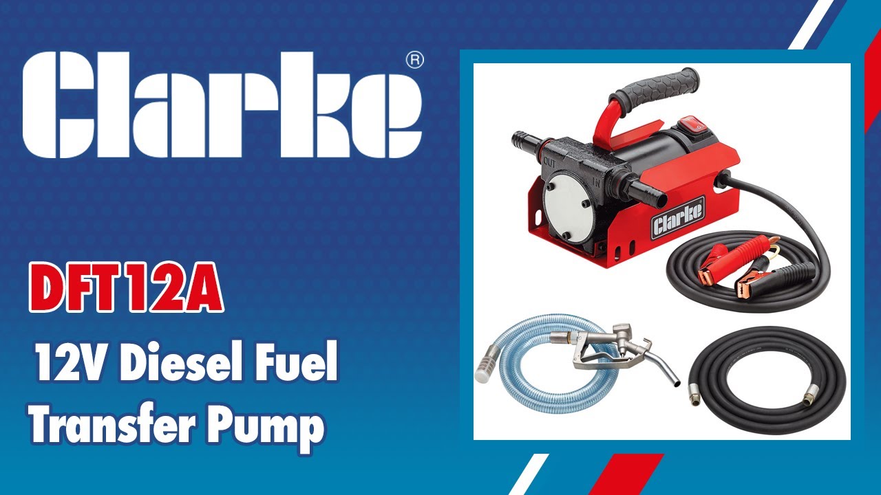 Clarke DFT12A 12V Diesel Fuel Transfer Pump - 7160042
