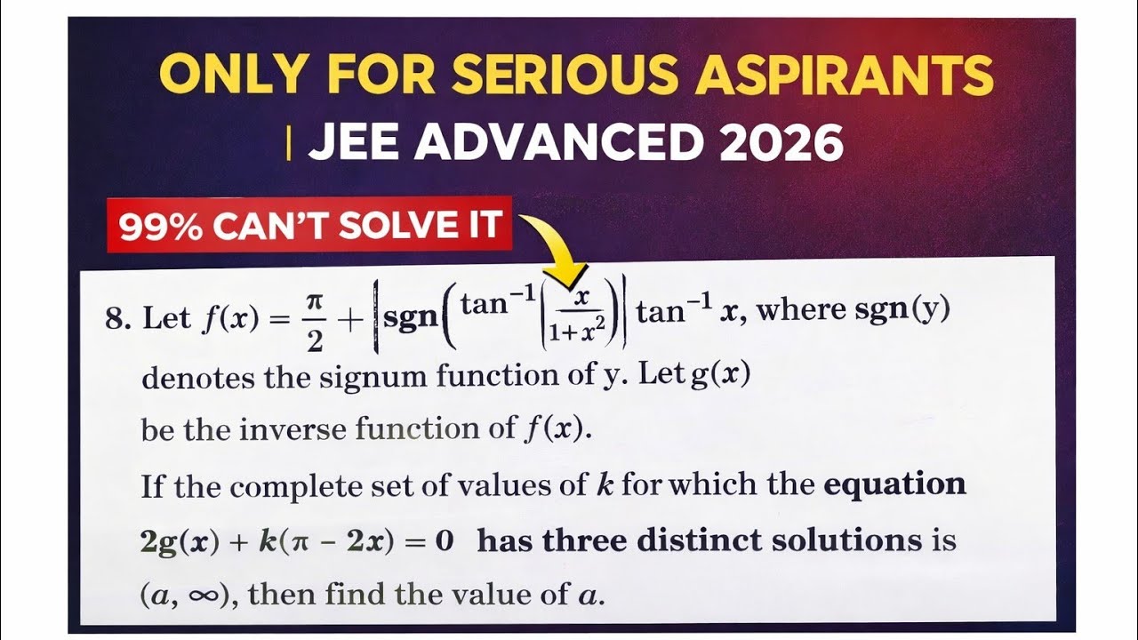 ONE OF THE TOUGHEST JEE ADVANCED LEVEL QUESTIONS | 2026 Aspirants