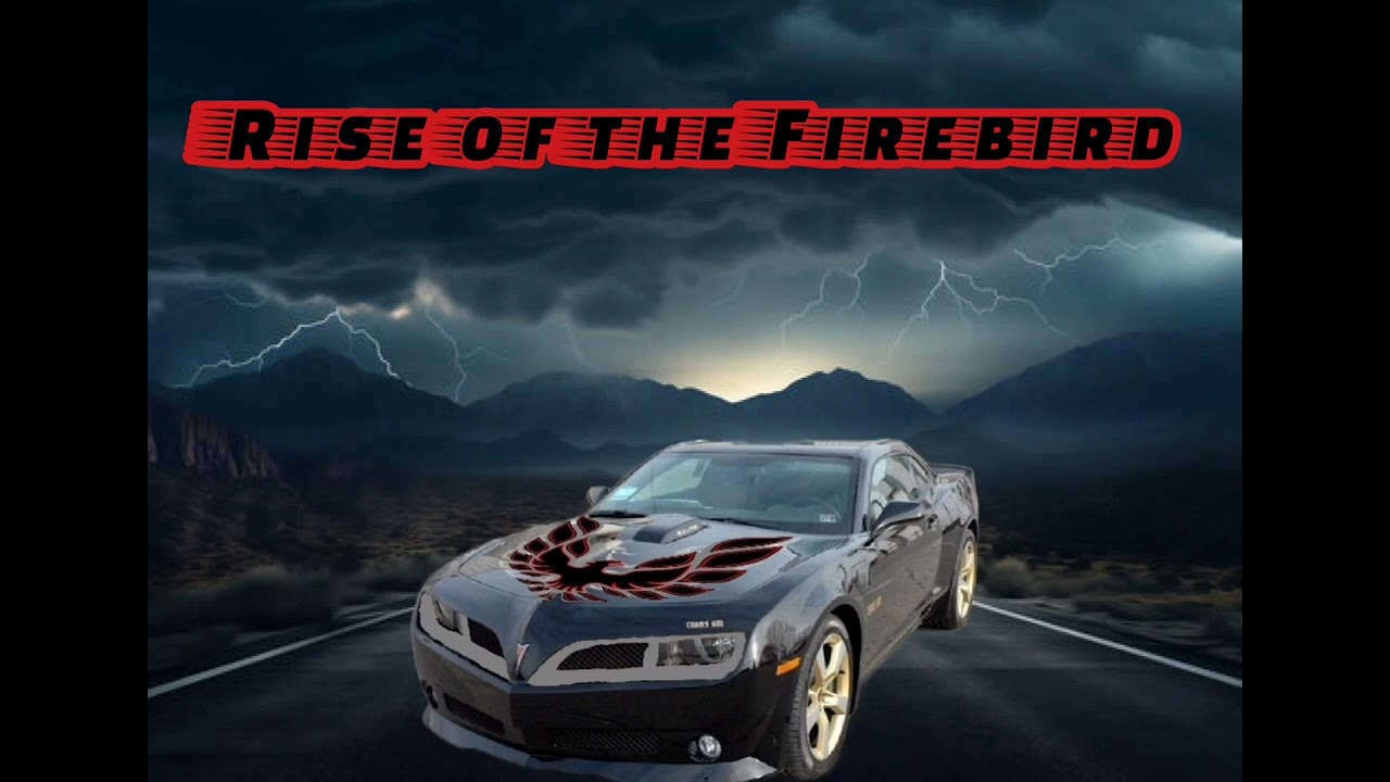 Rise of the Firebird 