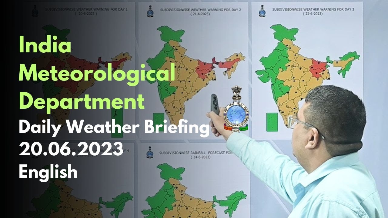 Daily Briefing (English) 20.06.23 #india #imd #weather #heavyrainfall #heatwaves #biparjoy #monsoon