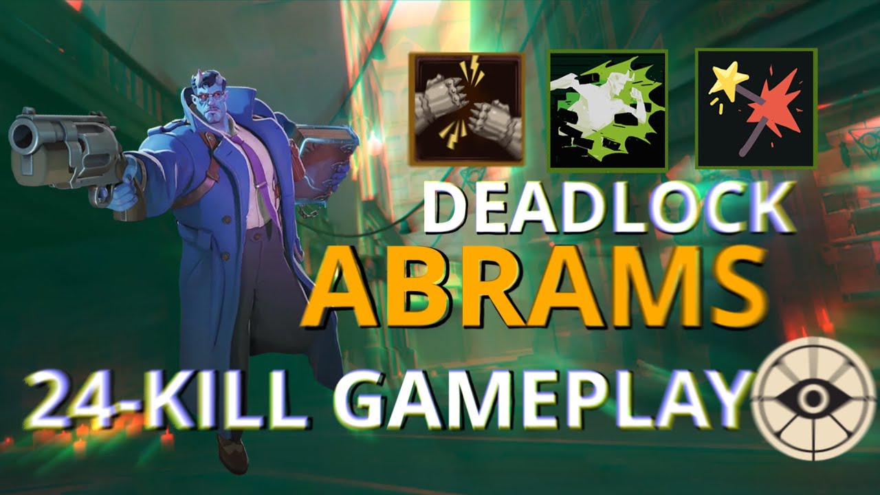 ABRAMS PUNCHES HIS WAY TO A BIG WIN | DEADLOCK 24-KILL GAMEPLAY