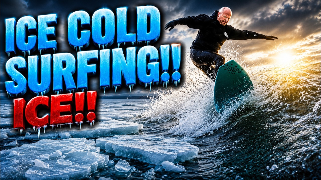 ICE COLD SURFING!!  Season 7, Episode 1