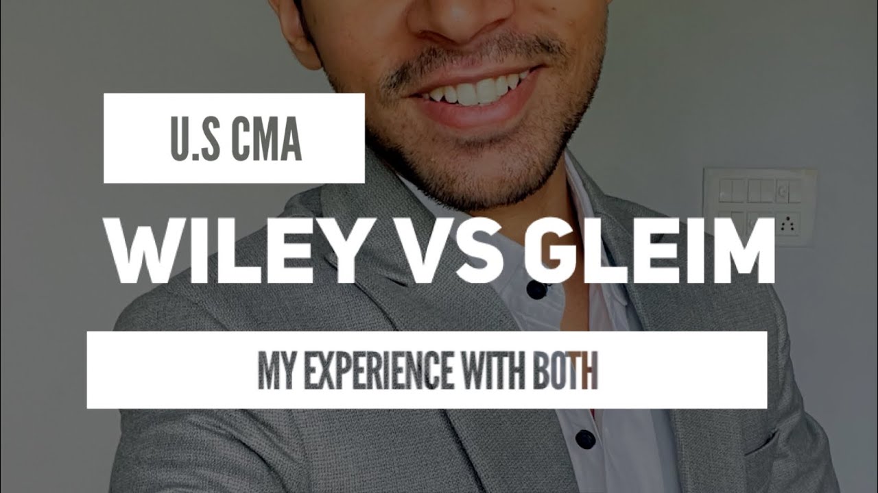 WILEY vs GLEIM for U.S CMA exam | THE CMA SHOW | Ep.4 | Institute of management accountants