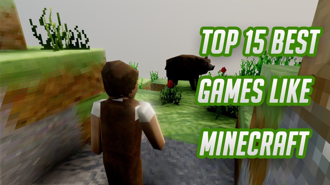 15 Epic PC Games That Are Just Like Minecraft (You Need to Play These!)