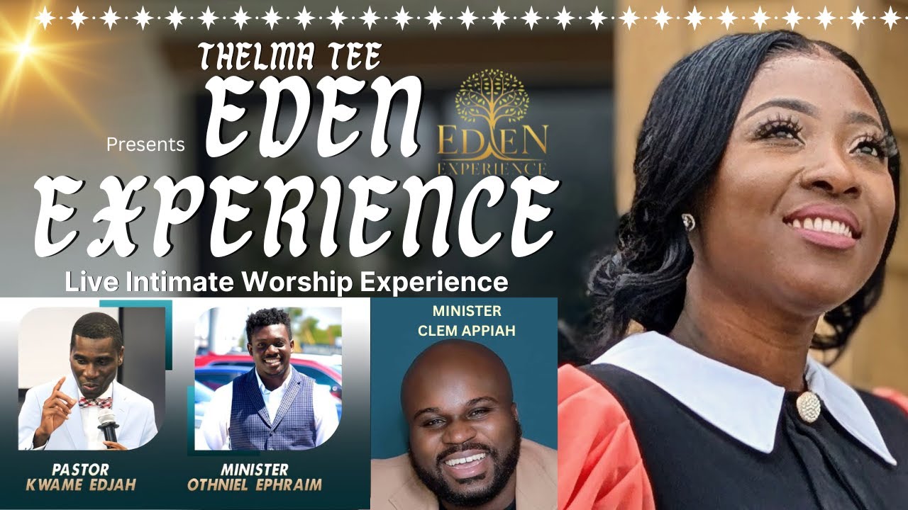 EDEN EXPERIENCE -  Live Intimate Worship - Thelma Tee Ministry