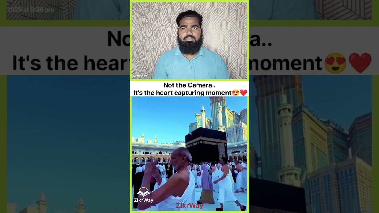 Not the camera, it&rsquo;s the heart capturing moment ❤️😍#ZikrWay #FaithInFocus #HeartCaptured #Peace