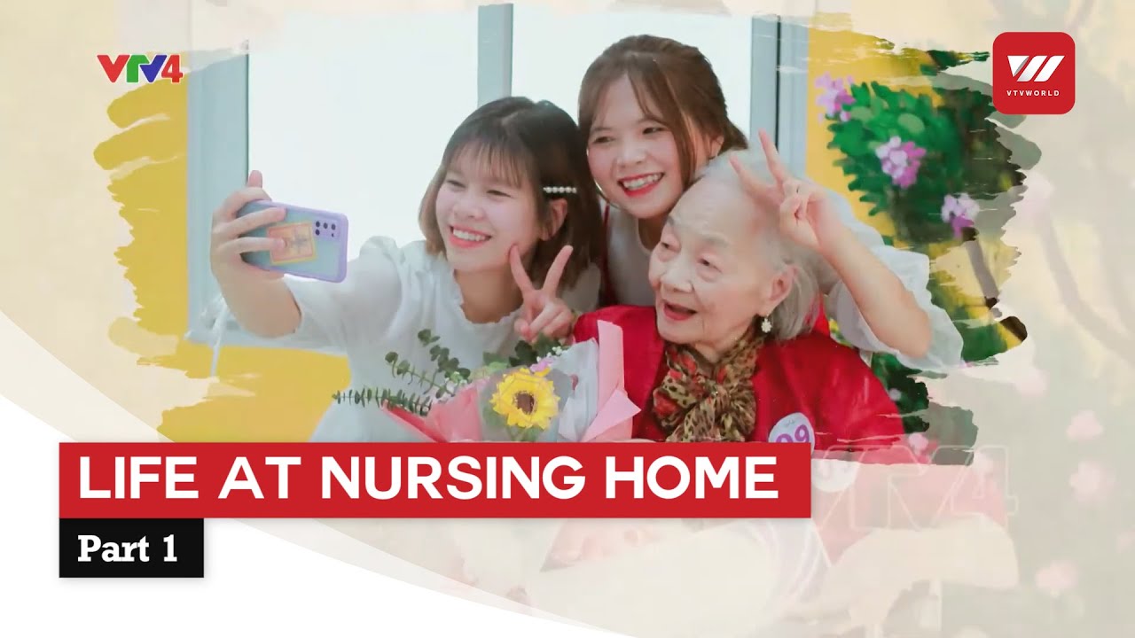 Life at nursing home - Part 1 | VTV World