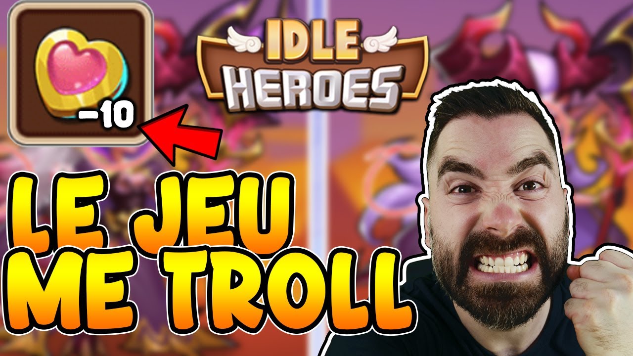 Idle Heroes  ► Le troll de 2025 ! #482