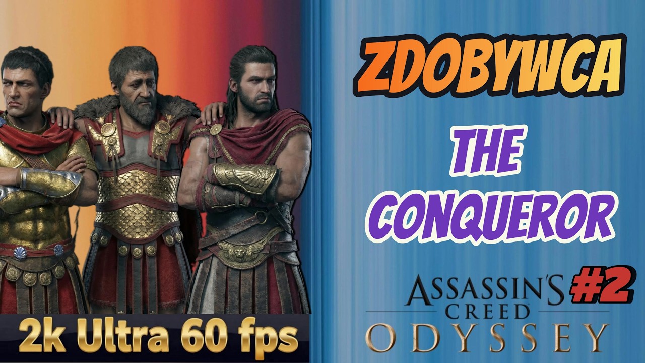 Assassin's Creed Odyssey | Zdobywca | The Conqueror | Ultra 60 fps 2K | Gameplay 2026