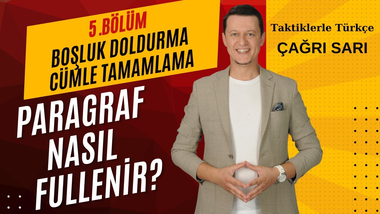 Paragraf Nasıl Fullenir? 5. Bölüm I Boşluk Doldurma I Cümle Tamamlama I 📈