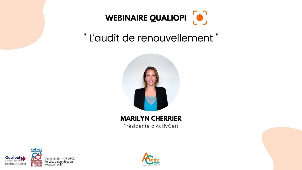 Webinaire #qualiopi : Audit de renouvellement