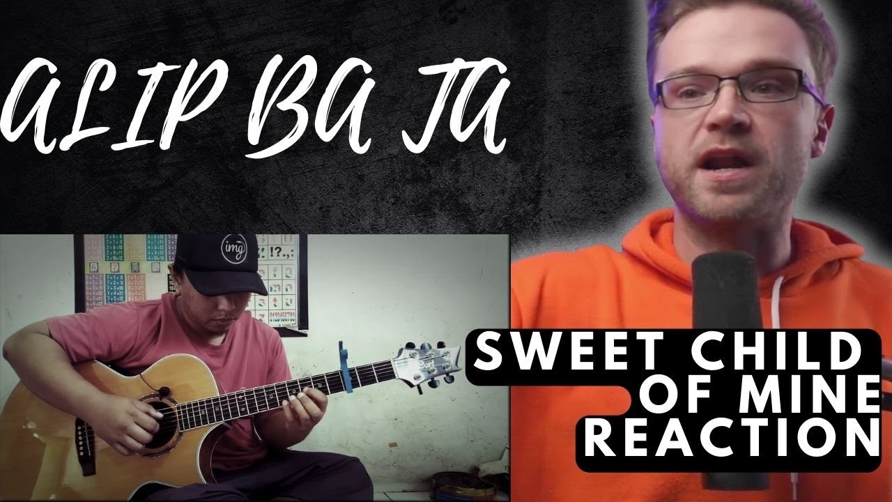 ALIP BA TA - SWEET CHILD OF MINE (Fingerstyle Cover) | REACTION