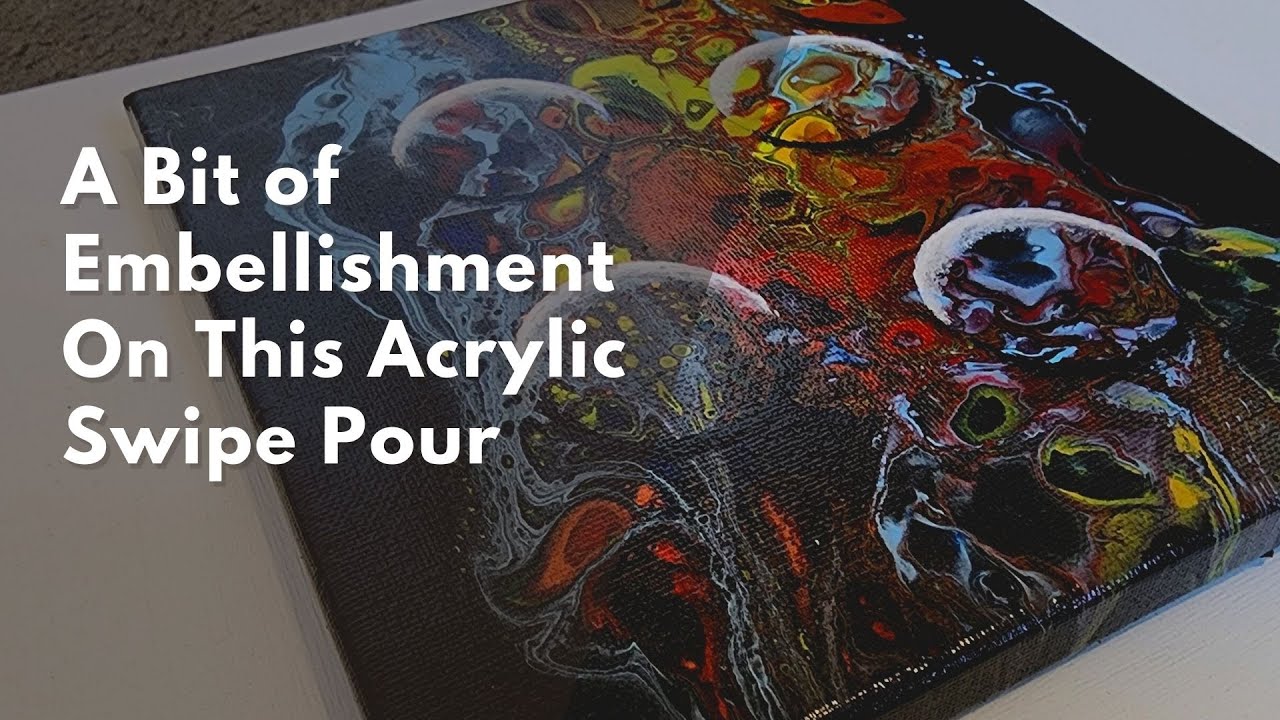 Acrylic Pour Art | Embellished Acrylic swipe technique