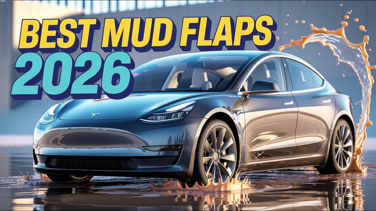 Top 5 Best Mud Flaps For Tesla Model 3 🚗 | Protect Your Ride in 2026!