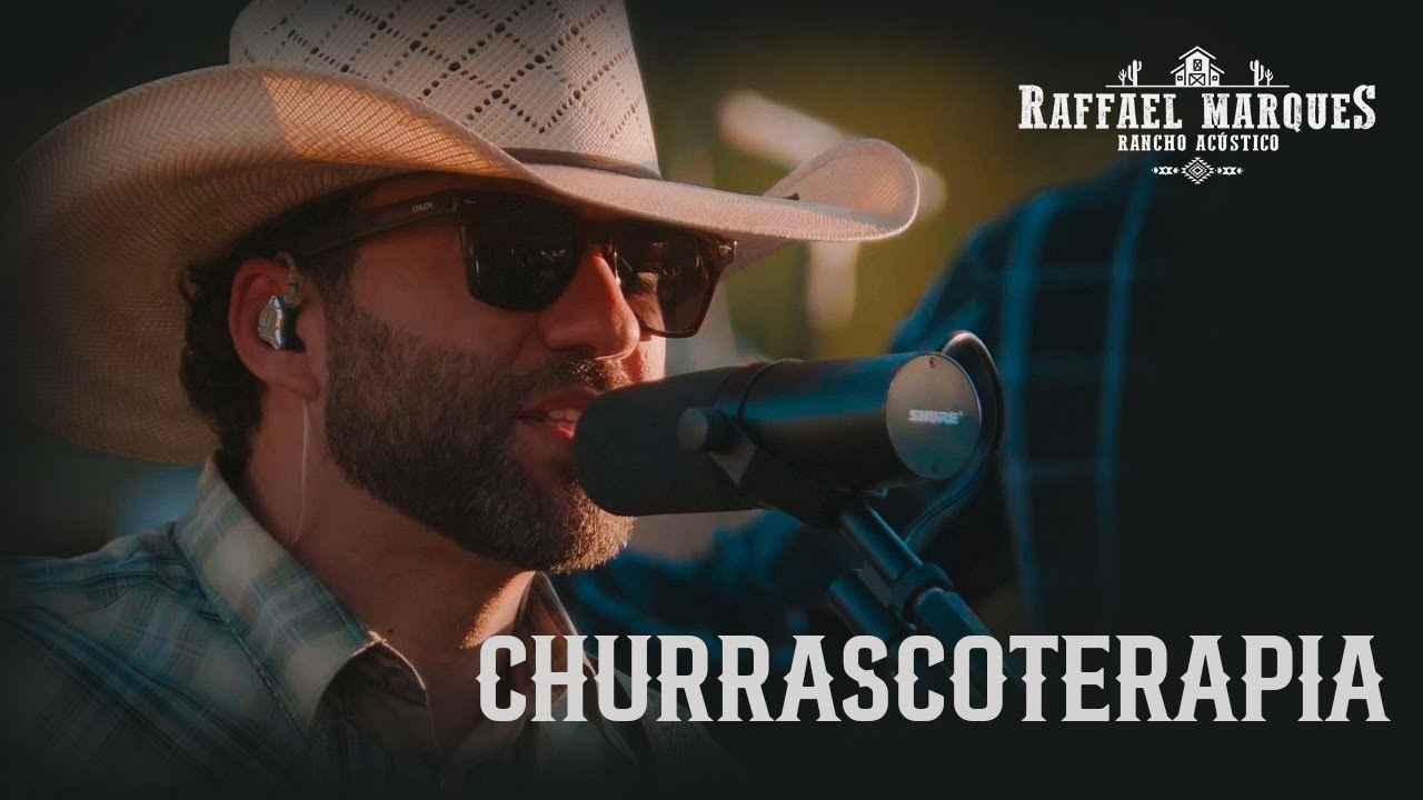 Churrascoterapia - Raffael Marques | Rancho Ac&uacute;stico