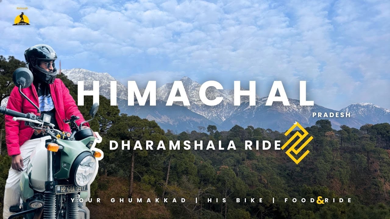 BIKE RIDE DHARAMSHALA |  HIMACHAL PRADESH | DHAULADHAR RANGE | ROYAL ENFIELD SCRAM 450