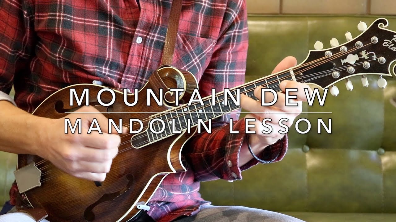 Mountain Dew (Build A Break): Mandolin Lesson