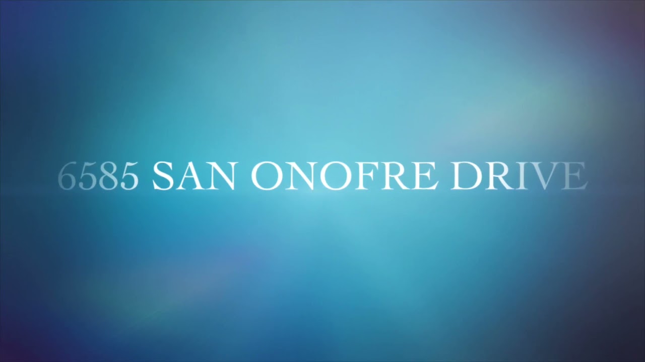 Team Puckett Presents 6585 San Onofre Drive
