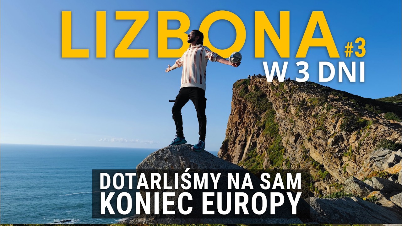 Lizbona w 3 dni! Co zobaczyć trzeciego dnia? (Sintra i Cabo da Roca)