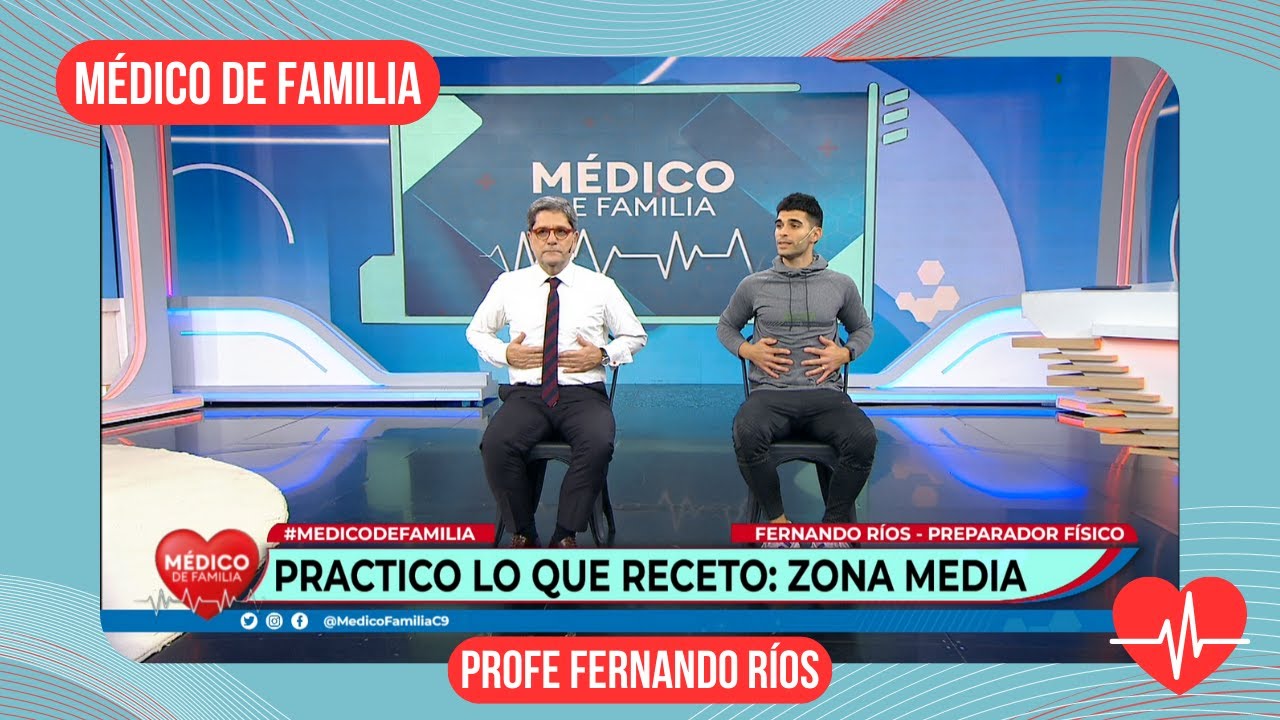 Ejercicios para la zona media | Médico de familia | Dr. Jorge Tartaglione | Fer Ríos
