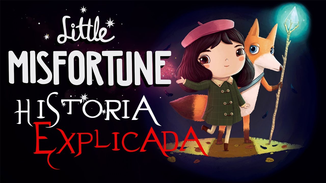 Little Misfortune | HISTORIA RESUMIDA Y EXPLICADA