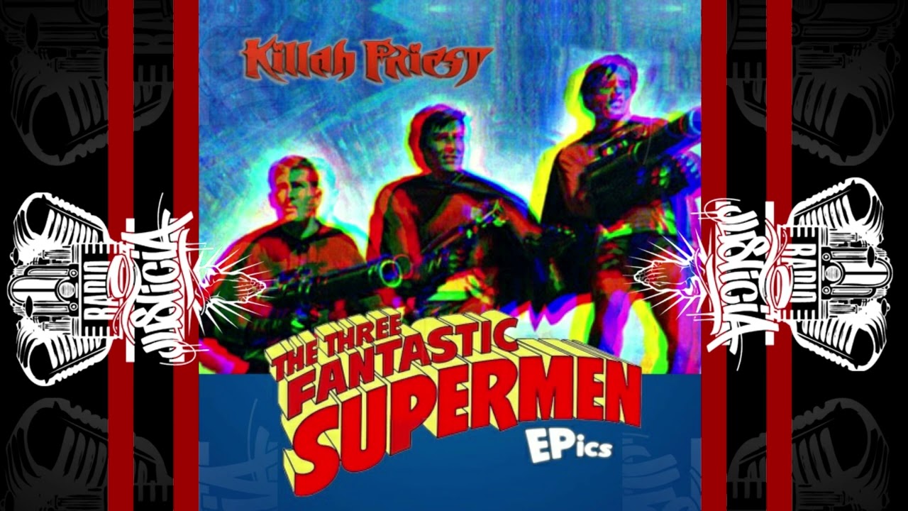 Killah Priest - The Three FantasticSupermen [Full EP] (2022)