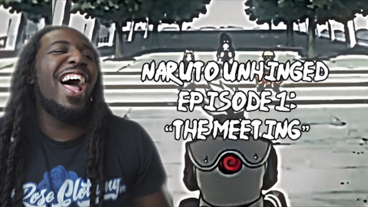 THIS FUNNY AF !! 😂 | Naruto Unhinged : Episode 1 @Barack_Obeezy