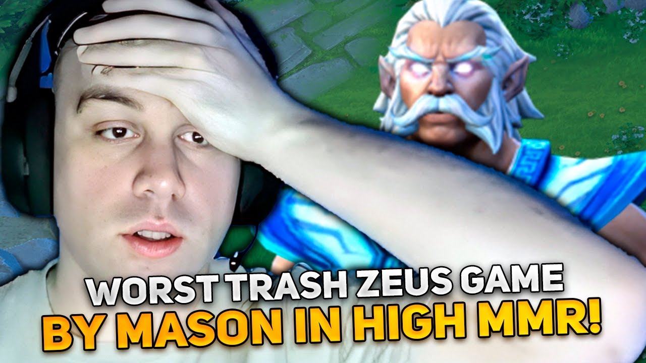 WORST TRASH ZEUS GAME by MASON in HIGH MMR!