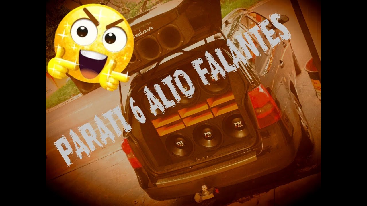 PARATI 6 alto falantes-parte 2, concluído