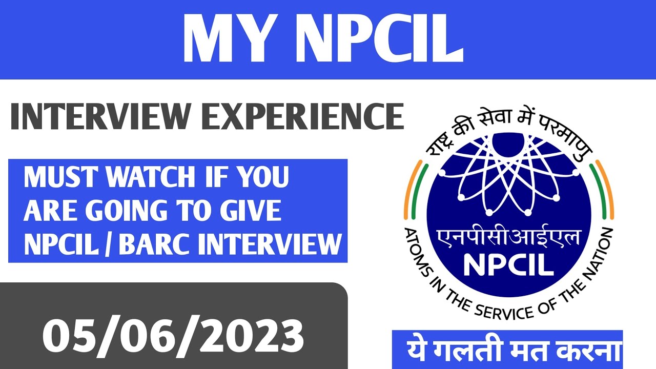 MY NPCIL INTERVIEW EXPERIENCE ANUSHAKTI NAGAR MUMBAI। NPCIL। BARC ।