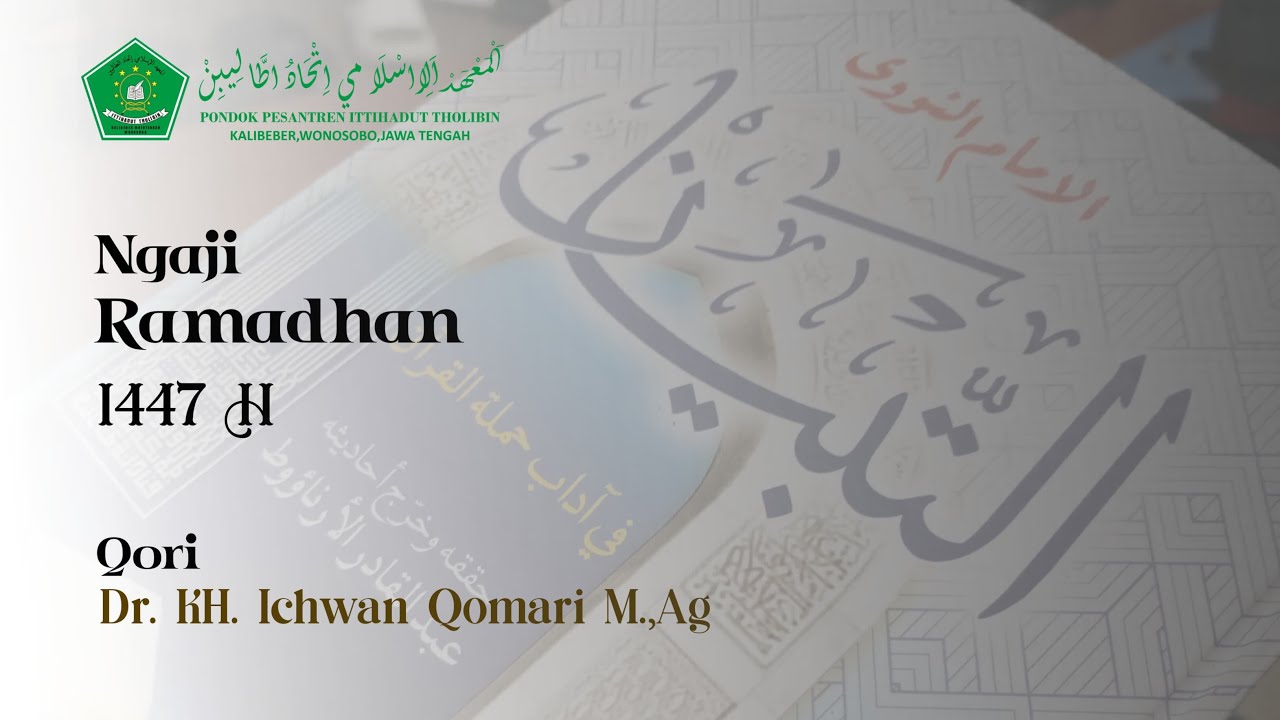 NGAJI RAMADHAN BA'DA TARAWIH (KITAB AT TIBYAN)