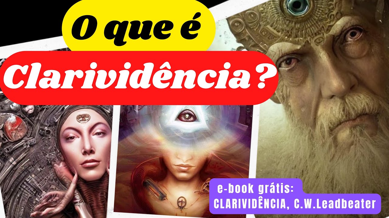 O que &eacute; clarivid&ecirc;ncia?