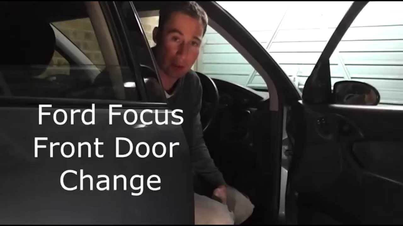 Ford Focus Front Door Change